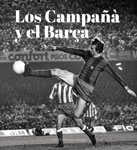 Los Campañá y el Barça