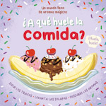 ¿A que huele la comida?