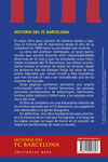 Historia del FC Barcelona. Nueva edición 125 años