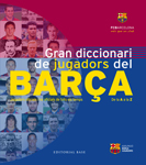 Gran diccionario de jugadores del Barça